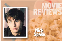 Movie Reviews Nick Spake