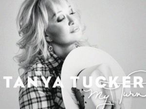 Tanya Tucker releases much anticipated album, My Turn 