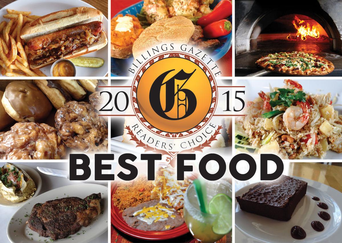 recommended food 2015 readers choice awards best food and drink billings news billingsgazette recommended food 2015 readers choice awards best food and drink billings news billingsgazette