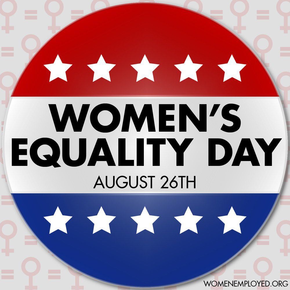 Womens Equality Day Celebrating The 19th Amendments Impact On Rights