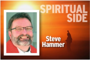 Spiritual Side Steve Hammer
