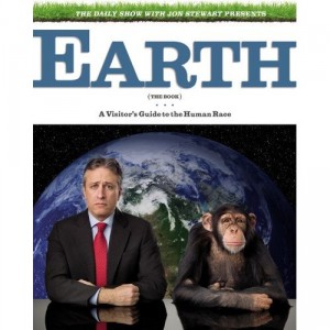 The Daily Show with Jon Stewart Presents Earth (The Book): A Visitor's Guide to the Human Race 