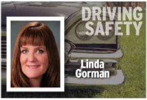 Driving Safety Linda Gorman
