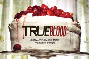 True Blood Cookbook