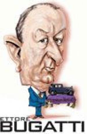 Automotive Legends and Heroes: Ettore Bugatti 