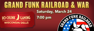 Ho Chunk 300x100 War Grandfunk Railroad BadgerSports Entertainment 1.16.12