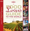 Food Lovers Guide to the World