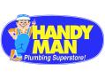 Handy Man Plumbing Superstore