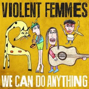 Review: Violent Femmes sound like old selves on new album