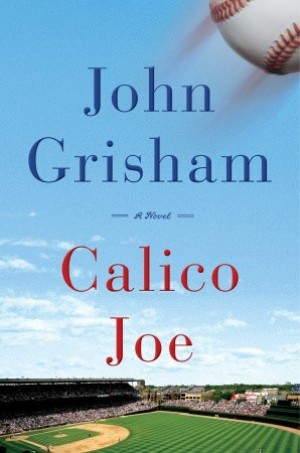Review: Grisham has a line drive with 'Calico Joe'