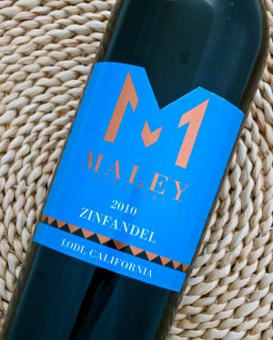 2010 Maley Zinfandel filled with hints of jammy spice