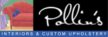 Pollin's Interiors & Custom Upholstery