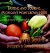 Tasting and Touring Michigan