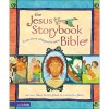 "Jesus Storybook Bible" (2011 Zonderkidz)
