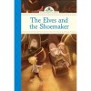 "Silver Penny Stories: The Elves and the Shoemaker" by Deanna McFadden