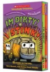 I'm Dirty & I Stink