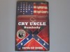 'Cry Uncle, Sumbody' book image