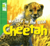 "Animal Planet: My Life in the Wild presents Cheetah" by Meredith Costain