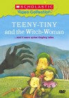 "Teeny-Tiny and the Witch-Woman" by Scholastic Storybook Treasures