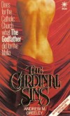 'The Cardinal Sins' by Rev. Andrew Greeley book cover 1981