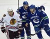 Marian Hossa, Mason Raymond, Ryan Kesler