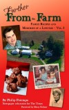'Further From the Farm'  