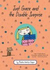 "Just Grace and the Double Surprise"