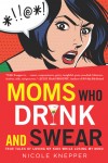 Mommy bloggers dish the dirt on parenthood