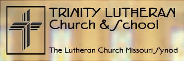 Trinity Lutheran Church LCMS