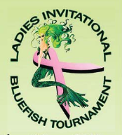 Ladies Invitational Blue Fish Tourney