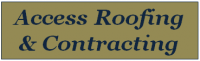 Access Roofing & Contracting