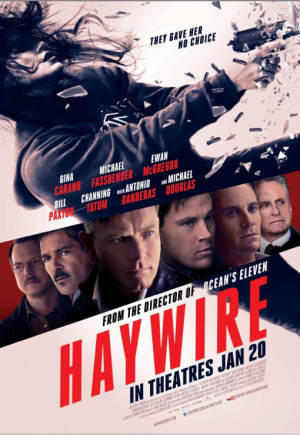 ‘Haywire,’ a mess of a film you should avoid seeing