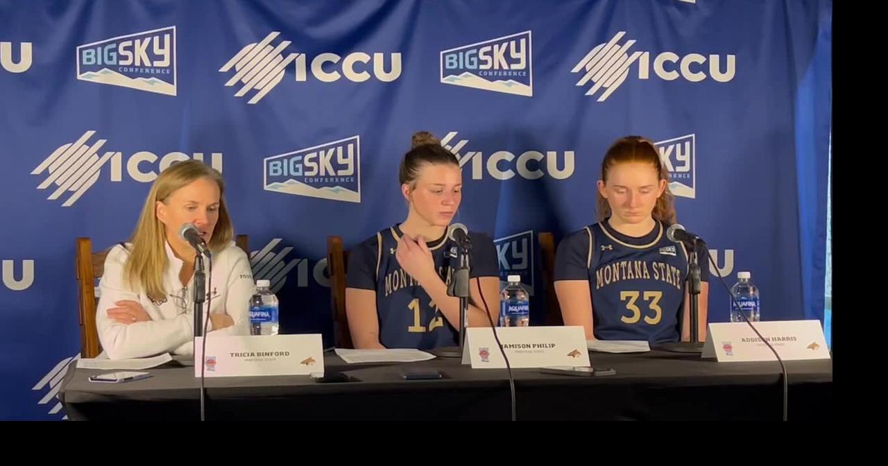 Montana State’s Tricia Binford, Jamison Philip, Addison Harris on loss to Idaho