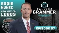 Talking Grammer, Ep. 67: UNM Athletic Director Eddie Nuñez 