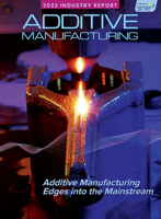 2022 Additive Manufacturing Report