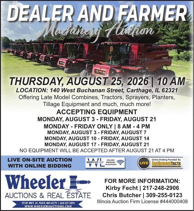 Dealer and Farmer Machinery Auction • Aug. 25 - 10AM