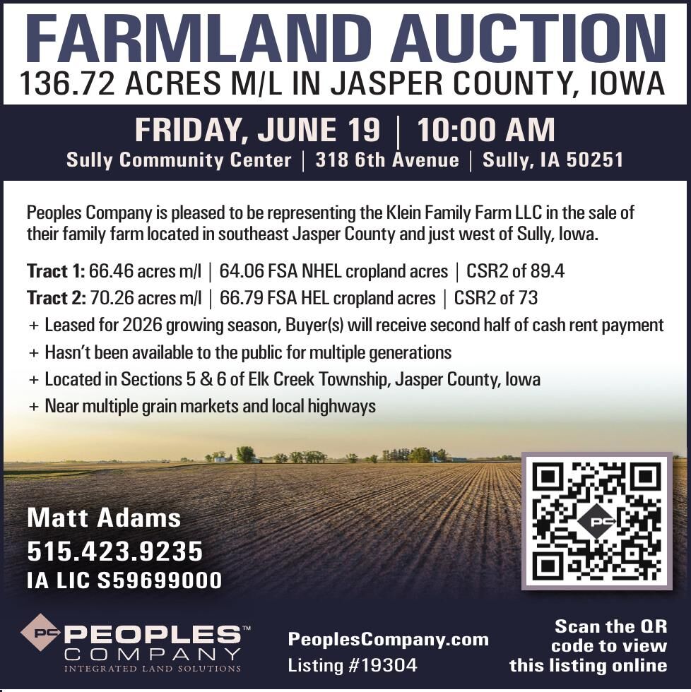 FARMLAND AUCTION • 136.72 ACRES M/L IN JASPER COUNTY, IOWA