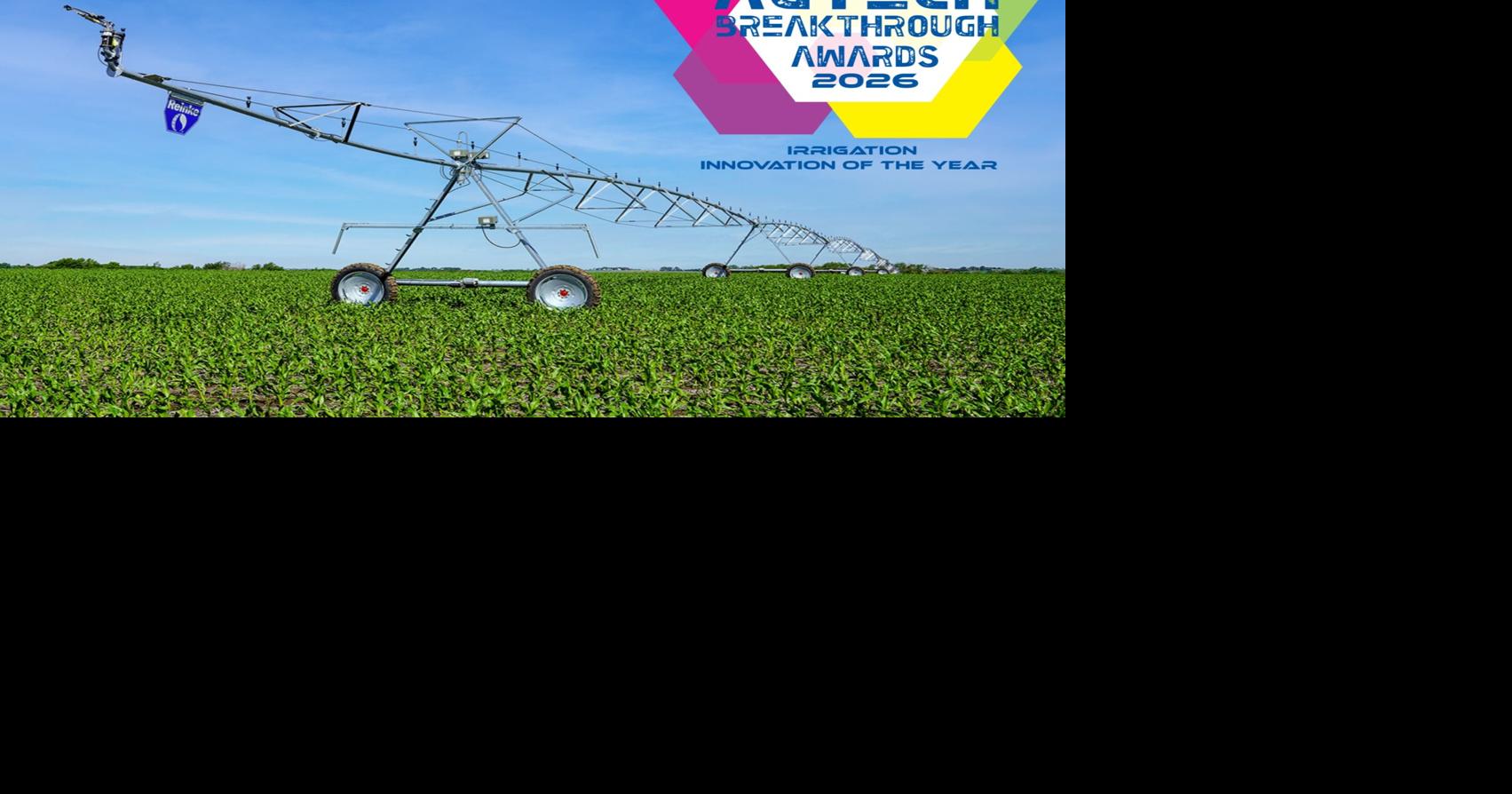 Reinke’s E3 pivot wins “Irrigation Innovation of the Year” in 2026 AgTech Breakthrough Awards