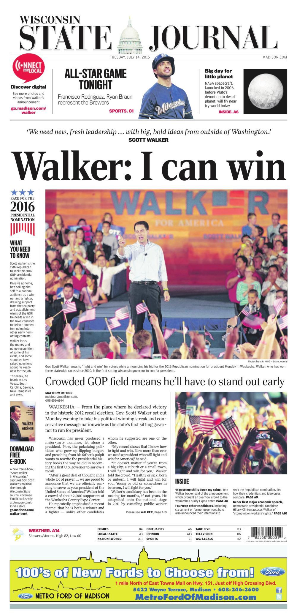 Front page of the Wisconsin State Journal on July 14, the day after Gov. Scott Walker announced he was running for president