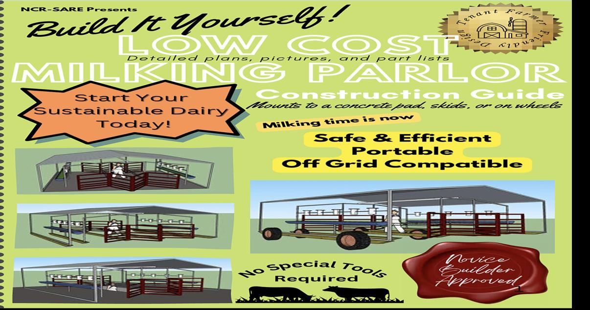 Build portable milking parlors