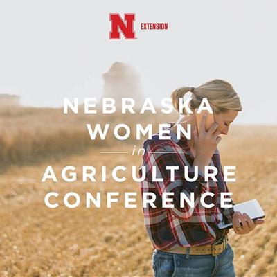 Nebraska Women in Agriculture conference