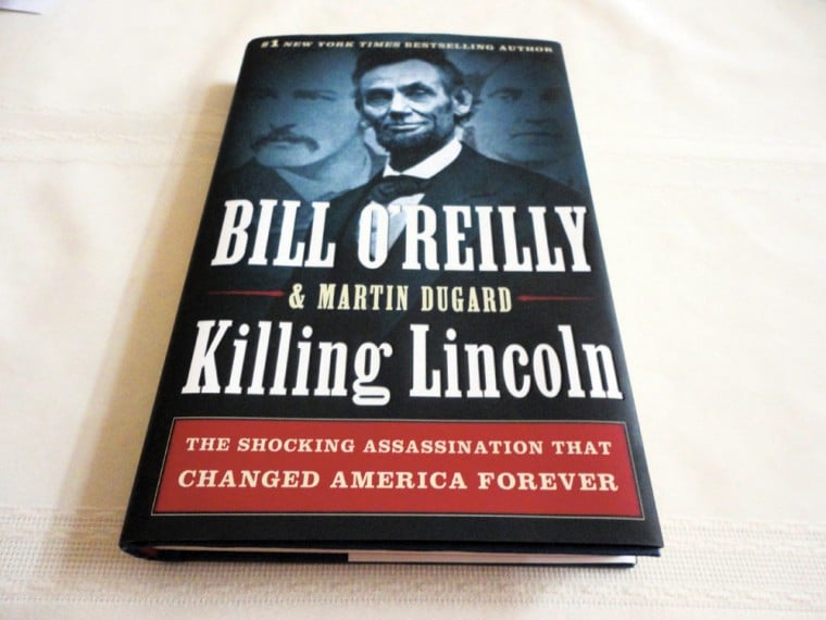 'Killing Lincoln' should be a must read for high-school students | Arts