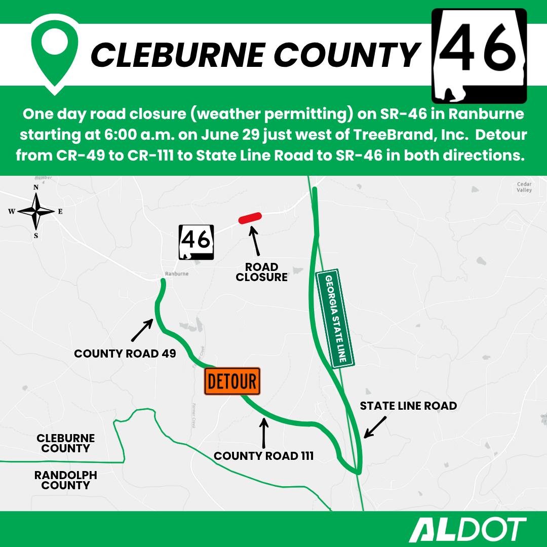 ルート・フーリット ALDOT announces temporary SR-46 closure in Ranburne for drainage