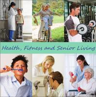 Health, Wellness & Senior Living 2021
