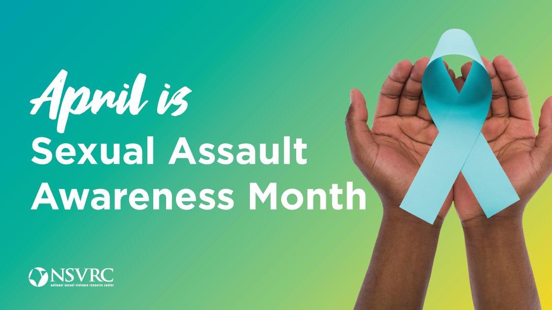 Sexual Assault Awareness Month Embrace here to help Free
