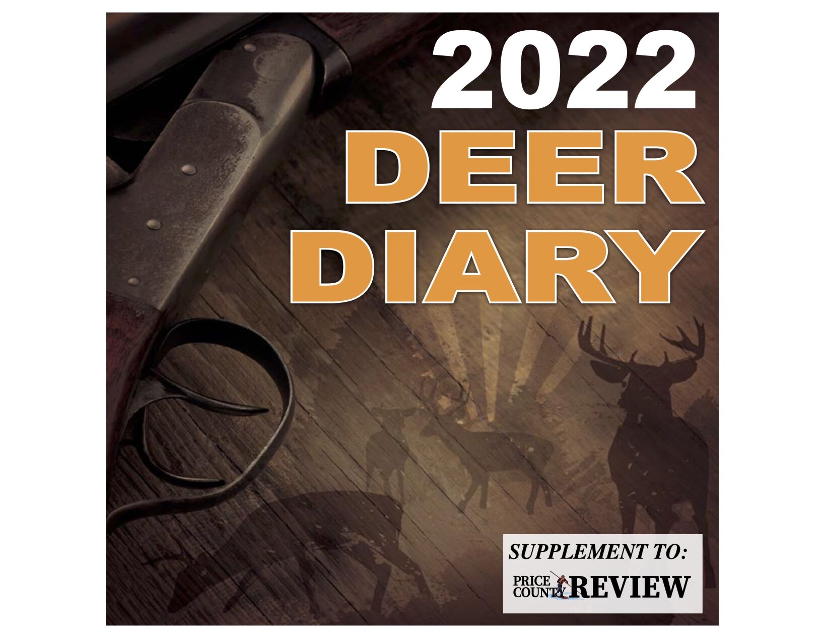 WANTED: Deer Diary stories | Price County Review | apg-wi.com