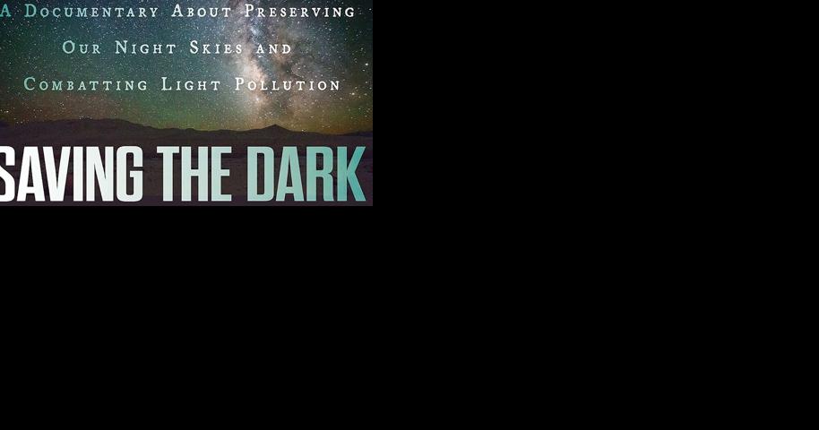 Free screening of 'Saving the Dark' documentary on Feb. 17 | Local News Stories - Vimarsana News