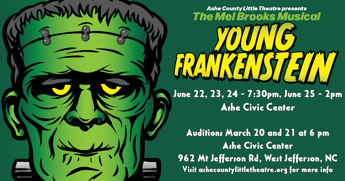 Ashe County Little Theatre announces auditions for Young Frankenstein