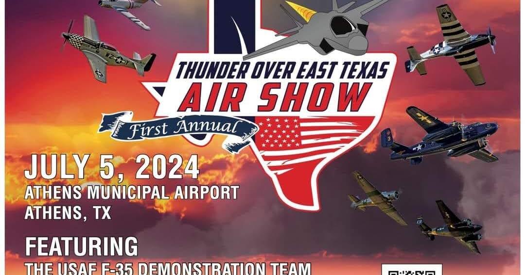 Thunder Over East Texas Air Show takes place July 5 News