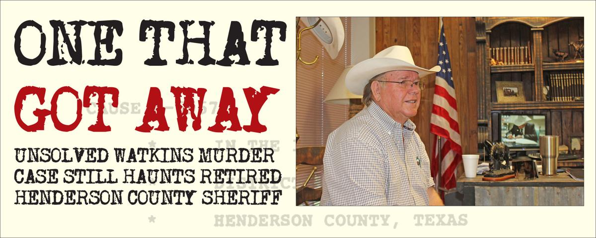 Unsolved Watkins murder case still haunts retired Henderson County